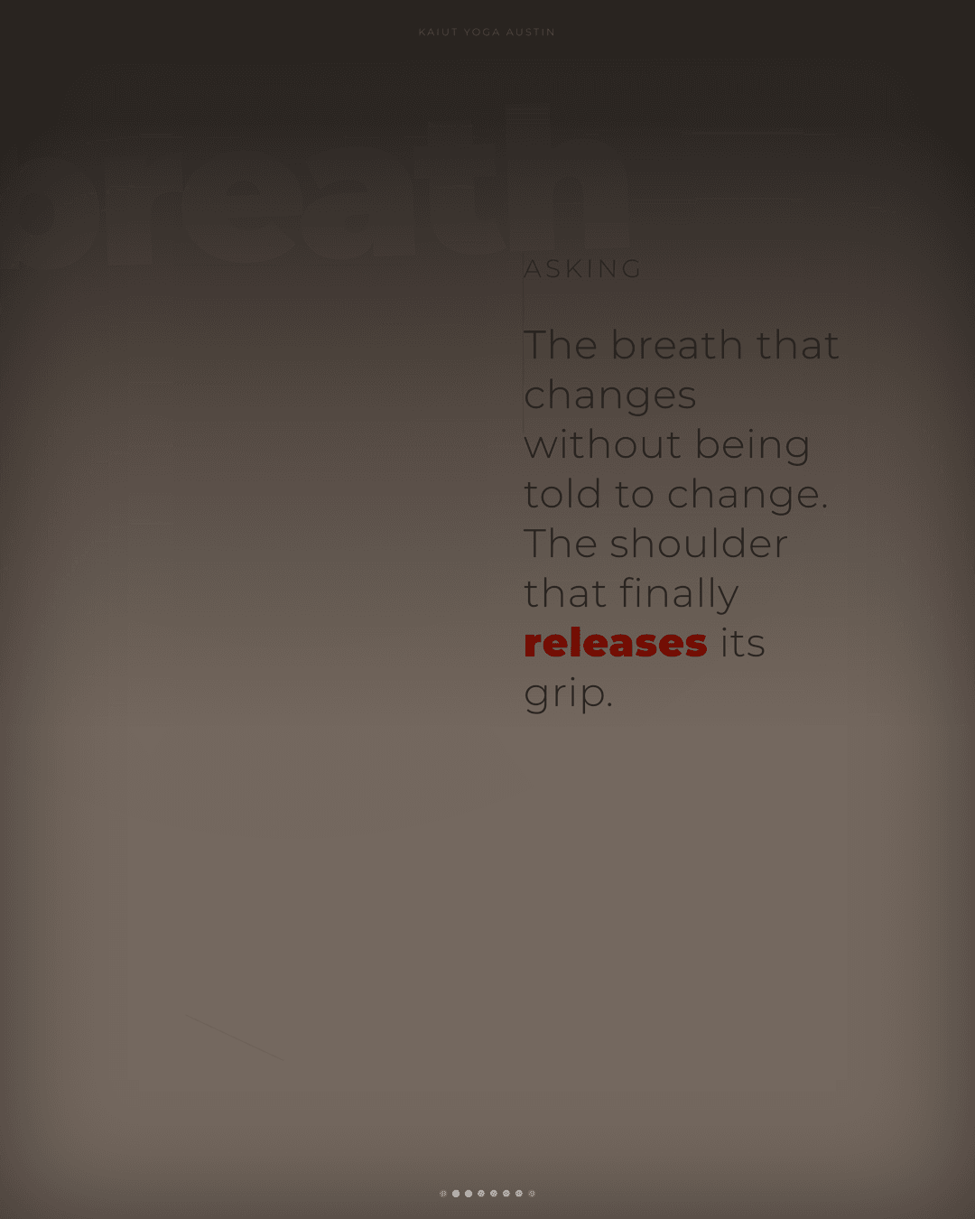 Interior slide — The breath that changes
